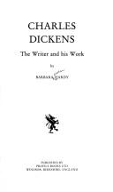 Cover of: Charles Dickens, the writer and his work