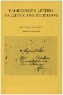 Fahrenheit's letters to Leibniz and Boerhaave by Daniel Gabriel Fahrenheit