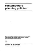 Contemporary planning policies : papers from a conference entitled Making the Planning System Work held at Oxford, September 1983