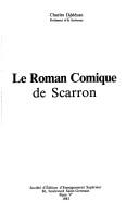 Cover of: Le Roman comique de Scarron