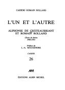 Cover of: L' un et l'autre: choix de lettres, 1906-1914