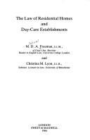 Cover of: Law of residential homes and day-care establishments