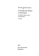 Cover of: Crossing the ocean of existence: Braj Bhāsā religious poetry from Rajasthan : a reader
