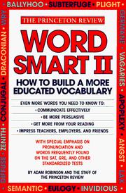 Cover of: Word Smart II: 700 More Words to Help Build an Educated Vocabulary (Princeton Review Series)