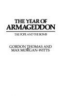 The year of Armageddon : the Pope and the bomb