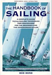 Cover of: The handook of sailing by Bob Bond