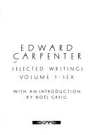 Cover of: Selected writings by Edward Carpenter