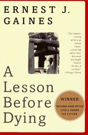 Cover of: A lesson before dying by Ernest J. Gaines