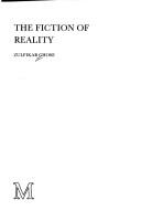 Cover of: The fiction of reality