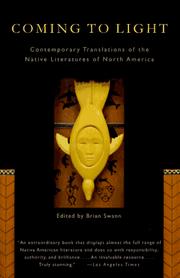 Cover of: Coming To Light: Contemporary Translations of the Native Literatures of North America
