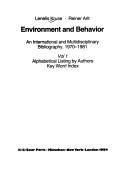 Cover of: Environment and behavior: an international and multidisciplinary bibliography, 1970-1981