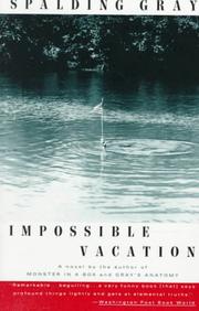 Cover of: Impossible vacation by Spalding Gray