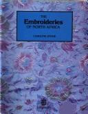 The embroideries of North Africa