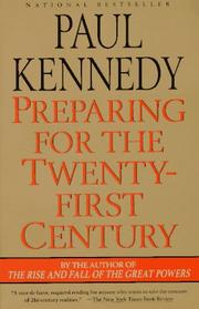Cover of: Preparing for the twenty-first century by Paul M. Kennedy