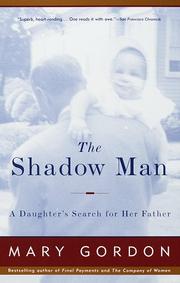 Cover of: The Shadow Man by Mary Gordon