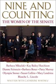 Cover of: Nine and Counting: The Women of the Senate