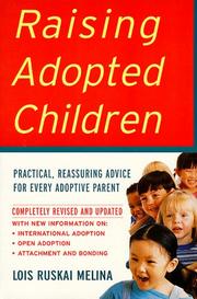 Cover of: Raising adopted children by Lois Ruskai Melina