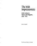 The Irish Impressionists : Irish artists in France and Belgium 1850-1914