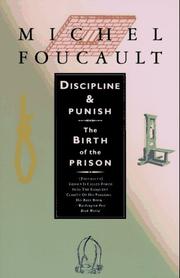 Cover of: Discipline and punish by Michel Foucault
