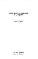 Cover of: Latin textual criticism in antiquity
