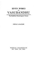 Cover of: Seven works of Vasubandhu, the Buddhist psychological doctor