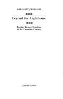 Beyond the lighthouse : English women novelists in the twentieth century