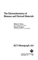 Cover of: The electrochemistry of biomass and derived materials