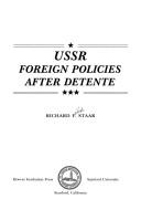 Cover of: USSR foreign policies after detente