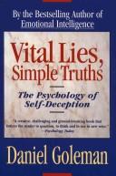 Cover of: Vital lies, simple truths: the psychology of self-deception