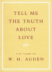 Cover of: Tell Me the Truth About Love by W. H. Auden