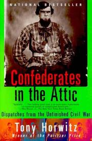 Cover of: Confederates in the Attic by Tony Horwitz