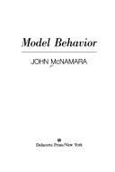Cover of: Model behavior