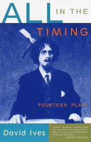 Cover of: All in the timing by David Ives