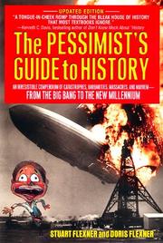 Cover of: The pessimist's guide to history