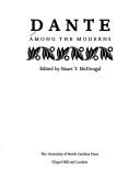 Cover of: Dante among the moderns