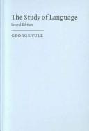 Cover of: The study of language by George Yule