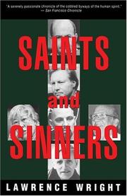 Cover of: Saints and Sinners: Walker Railey, Jimmy Swaggart, Madalyn Murray O'Hair, Anton LaVey, Will Campbell , Matthew Fox