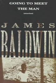 Cover of: Going to meet the man by James Baldwin