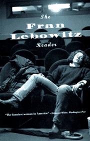 Cover of: The Fran Lebowitz reader. by Fran Lebowitz