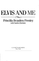 Cover of: Elvis and me