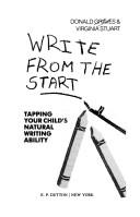 Write from the start by Donald H. Graves, Virginia Stuart, Donald Graves