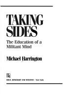 Cover of: Taking sides by Harrington, Michael