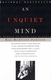 Cover of: An Unquiet Mind by Kay Redfield Jamison, Kay R. Jamison