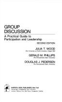 Cover of: Group discussion, a practical guide to participation and leadership