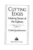 Cover of: Cutting edges: making sense of the eighties