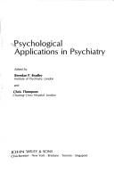 Psychological applications in psychiatry
