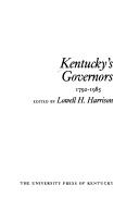 Cover of: Kentucky's governors, 1792-1985