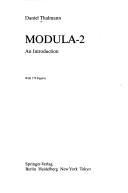 Cover of: MODULA-2 by Daniel Thalmann