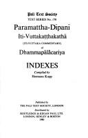 Paramattha-Dīpanī, Iti-vuttakatthakathā (Itu-vuttaka commentary) of Dhammapālâcariya