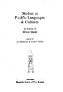 Studies in Pacific languages & cultures by Bruce Biggs, Jim Hollyman, Andrew Pawley